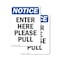 Signmission Enter Here Please Pull OSHA Notice Sign, Vinyl Decal, 5in W x 7in L, 2PK OS-2PACK-NS-D-57-V-12072 - alternate 1